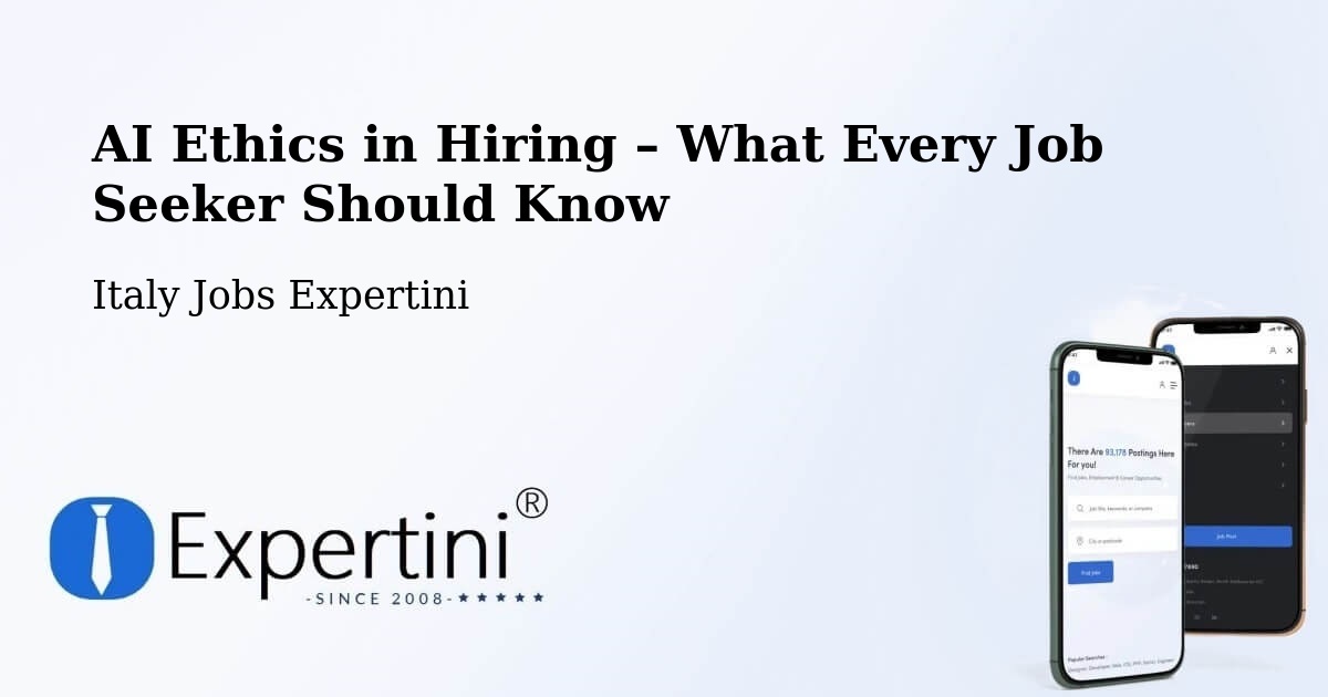AI Ethics in Recruitment & Hiring – Agrigento - Agrigento, Italy Jobs Expertini